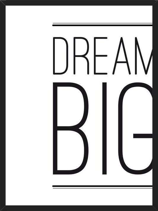 Cuadro Dream BIG