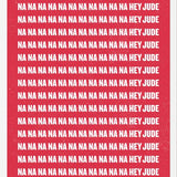 Cuadro The Beatles - Na Na Na, Hey Jude Red