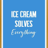 Cuadro Ice Cream Solves Everything