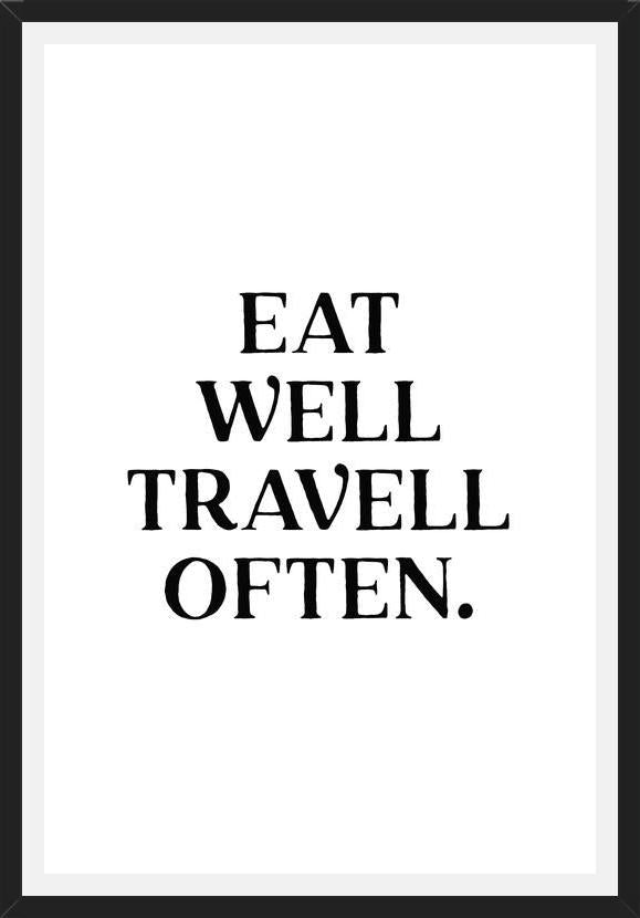 Cuadro Eat well travel often