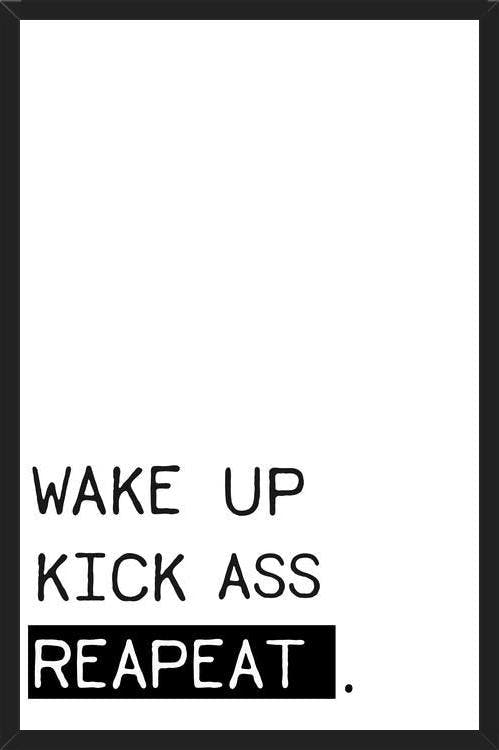 Cuadro Wake up kick ass reapeat