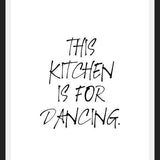 Cuadro This kitchen is for dancing