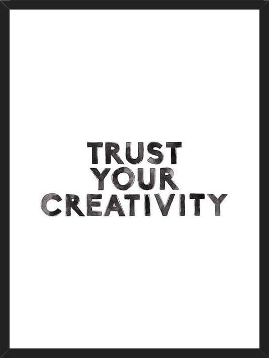 Cuadro Trust your creativity