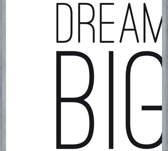Cuadro Dream BIG