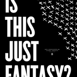 Canvas Is this just Fantasy - Black