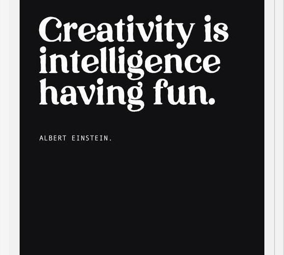 Cuadro Creativity is intelligence having fun
