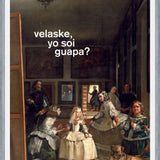 Cuadro Velaske, yo soi guapa?
