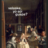 Cuadro Velaske, yo soi guapa?