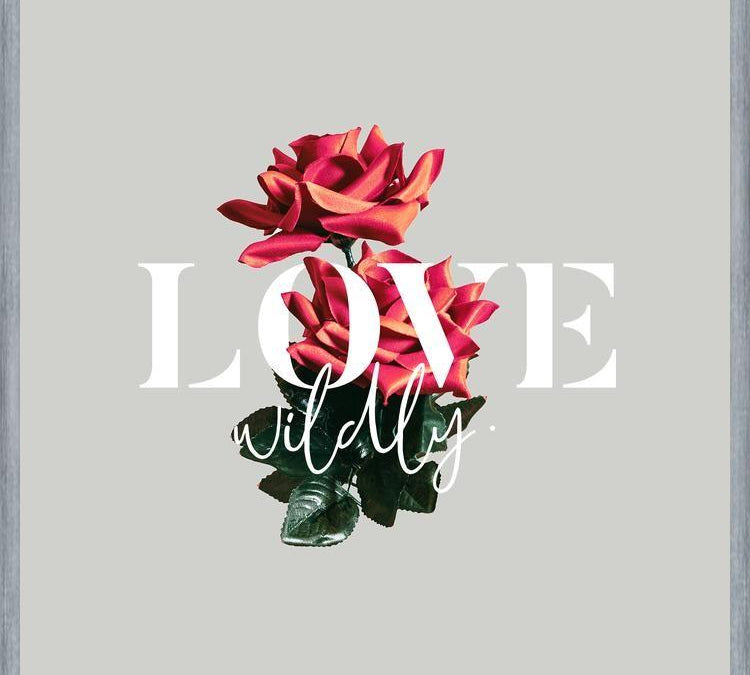 Cuadro Love Wildly