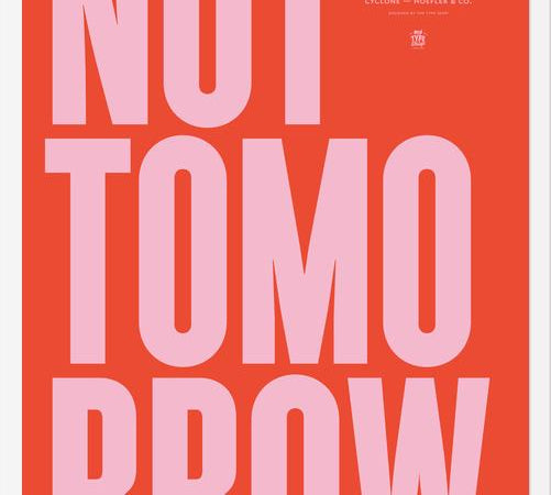 Cuadro Not Tomorrow - Tulip