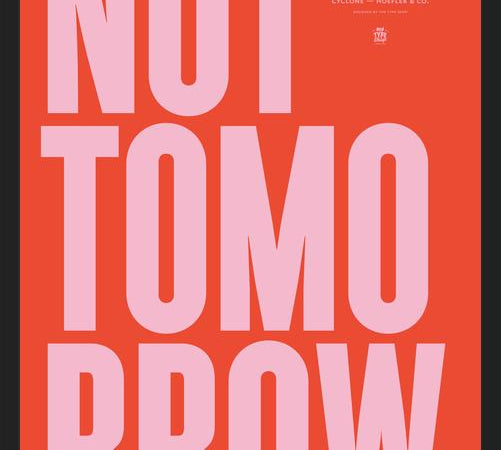 Cuadro Not Tomorrow - Tulip