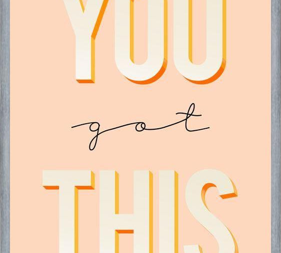 Cuadro You Got This