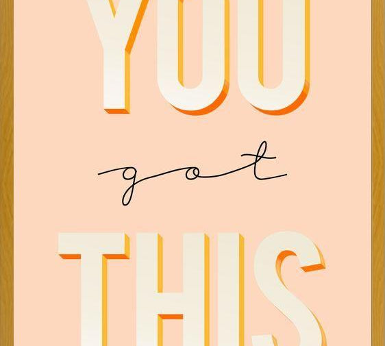 Cuadro You Got This