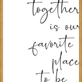 Cuadro Together is our favorite place to be