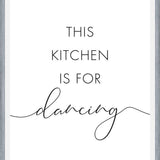 Cuadro This kitchen is for dancing
