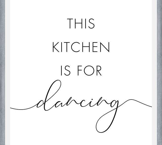 Cuadro This kitchen is for dancing