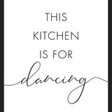 Cuadro This kitchen is for dancing
