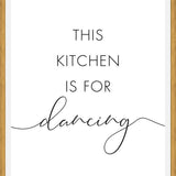 Cuadro This kitchen is for dancing