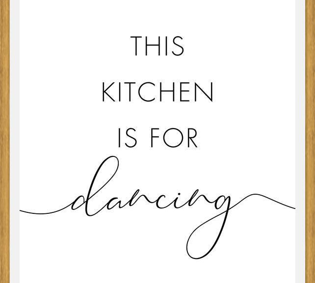 Cuadro This kitchen is for dancing