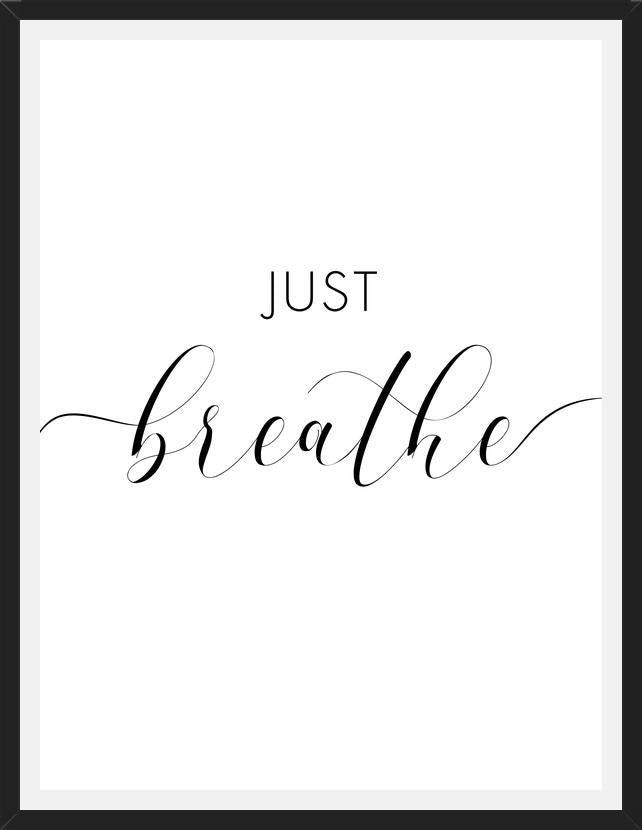 Cuadro Just breathe