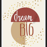 Cuadro Dream big