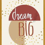 Cuadro Dream big