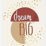 Cuadro Dream big