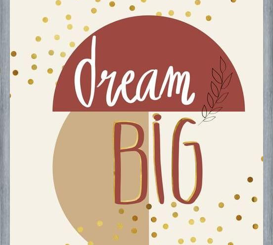 Cuadro Dream big