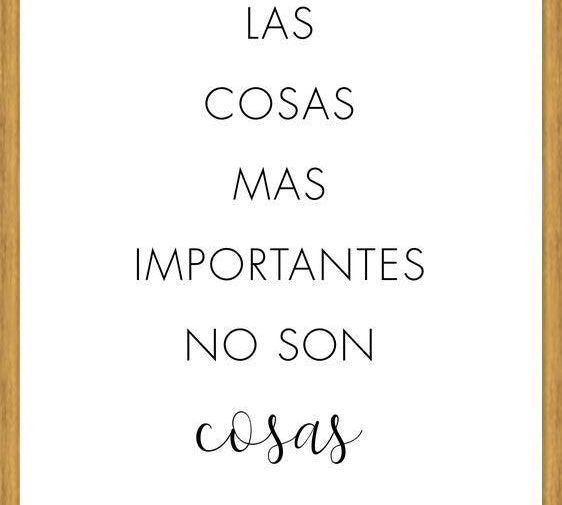 Cuadro Las cosas más importantes no son cosas