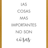 Cuadro Las cosas más importantes no son cosas