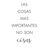 Canvas Las cosas más importantes no son cosas