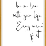 Cuadro Be in love with your life