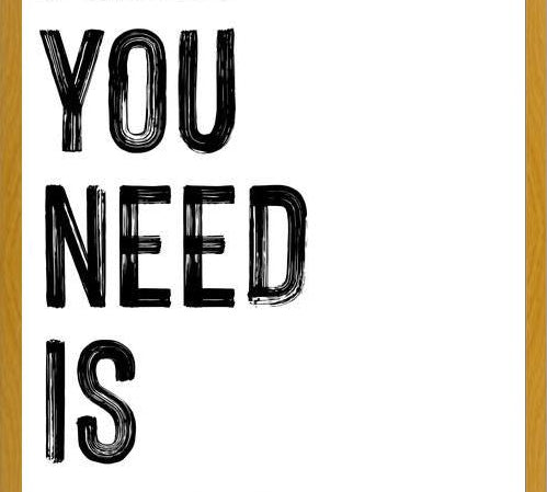 Cuadro All you need is less