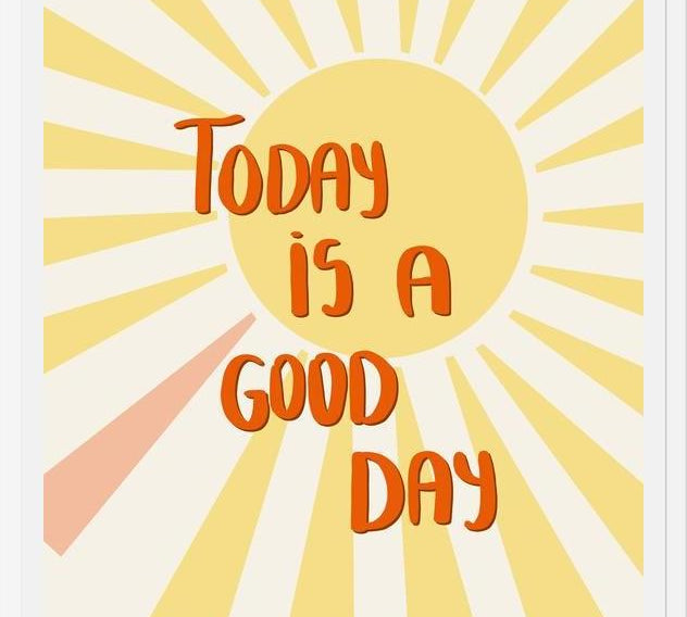 Cuadro Today is a good day