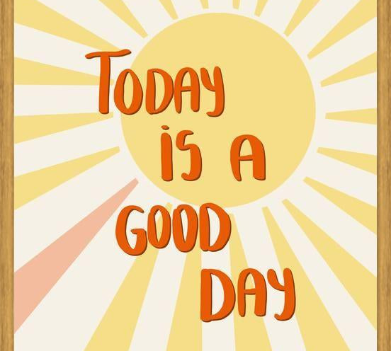 Cuadro Today is a good day