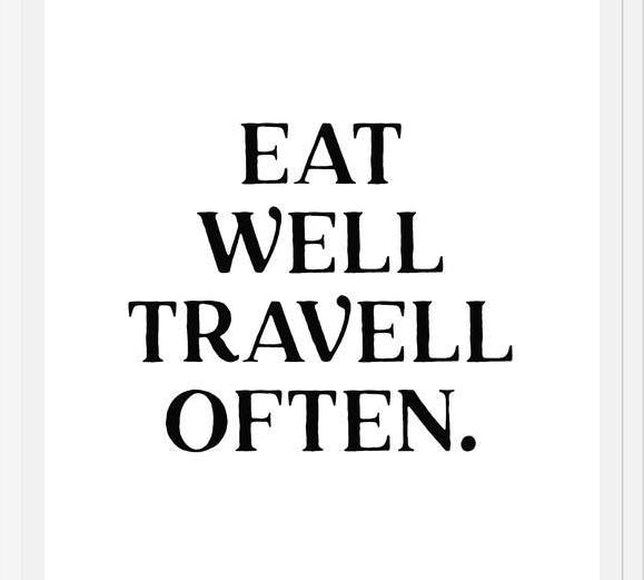 Cuadro Eat well travel often