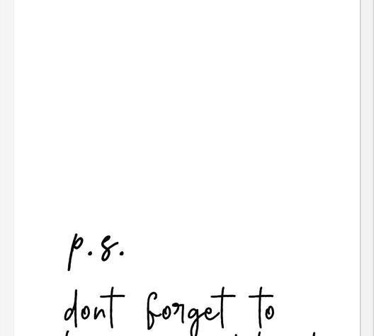 Cuadro P.S Dont forget to have a good time !