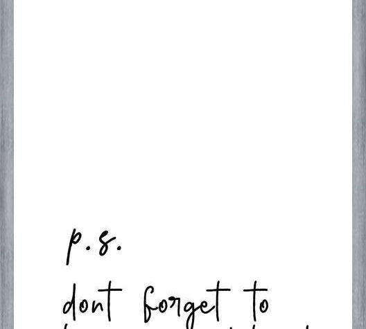 Cuadro P.S Dont forget to have a good time !