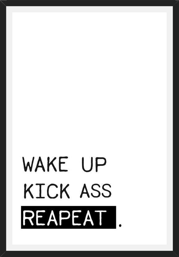 Cuadro Wake up kick ass reapeat