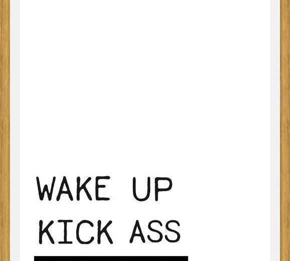 Cuadro Wake up kick ass reapeat