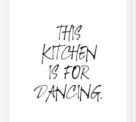 Cuadro This kitchen is for dancing