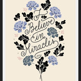 Cuadro I Believe in Miracles