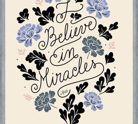 Cuadro I Believe in Miracles