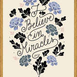 Cuadro I Believe in Miracles