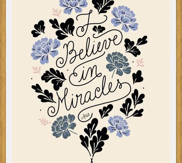 Cuadro I Believe in Miracles