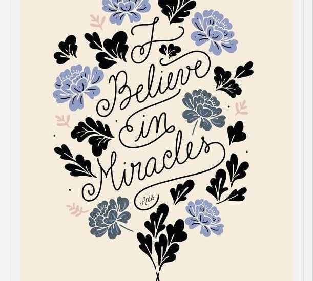Cuadro I Believe in Miracles
