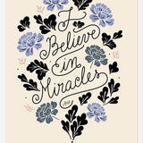 Cuadro I Believe in Miracles