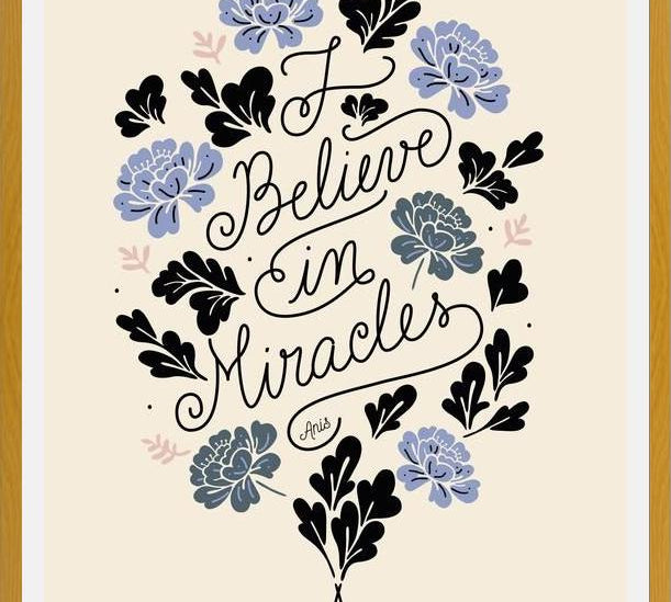 Cuadro I Believe in Miracles