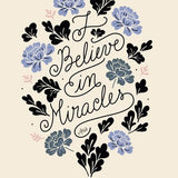 Canvas I Believe in Miracles