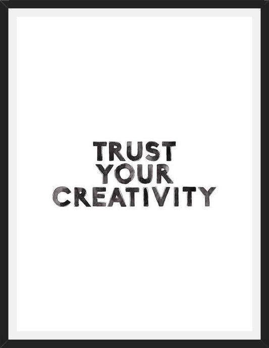 Cuadro Trust your creativity